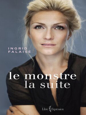cover image of Le Monstre--La suite